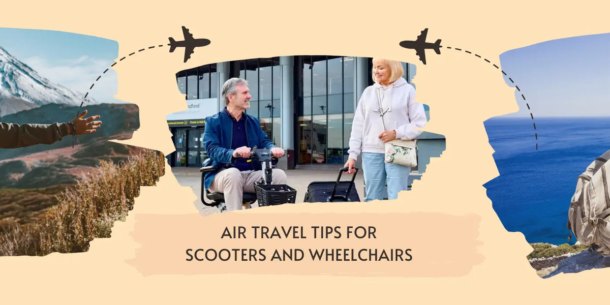 Air Travel Tips for Mobility Scooters and Wheelchairs