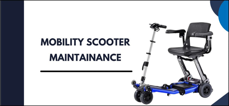 Mobility Scooter Maintenance: Tips for Smooth Operation
