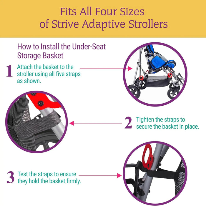 Circle Specialty Under Seat Storage Basket for Strive Adaptive Stroller - Installation Instruction